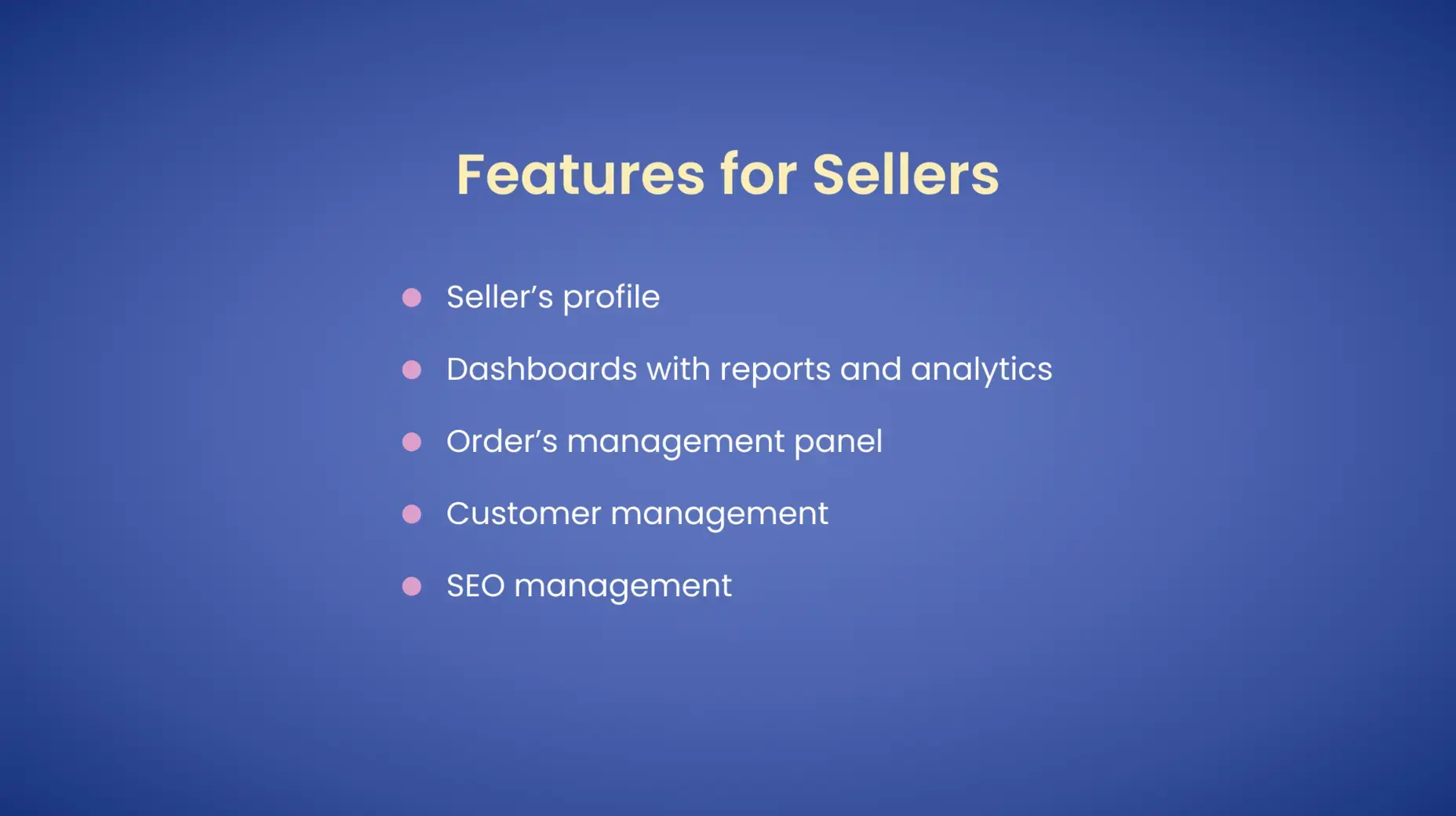 Features for Sellers 