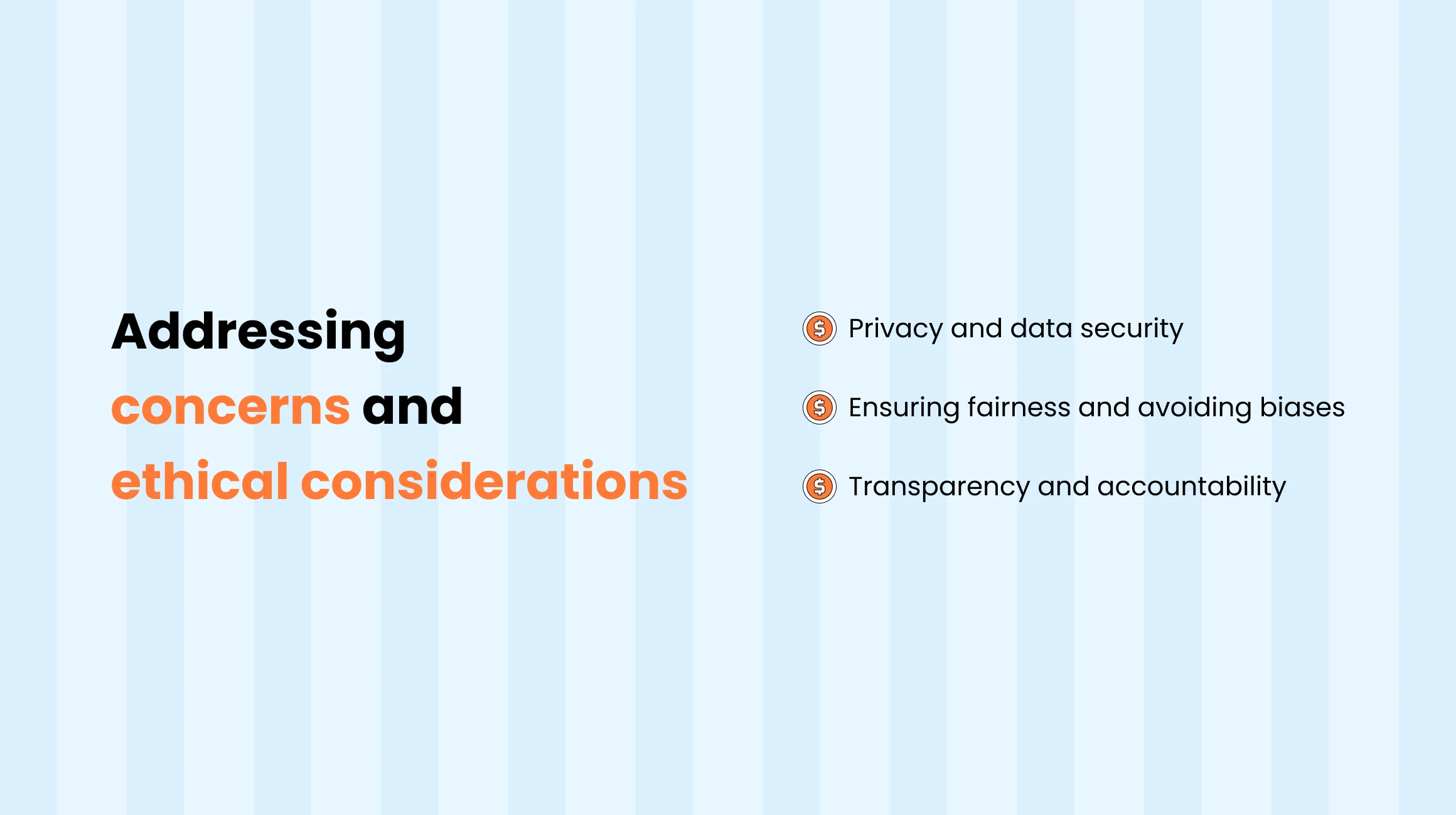 Concerns and Ethical Considerations