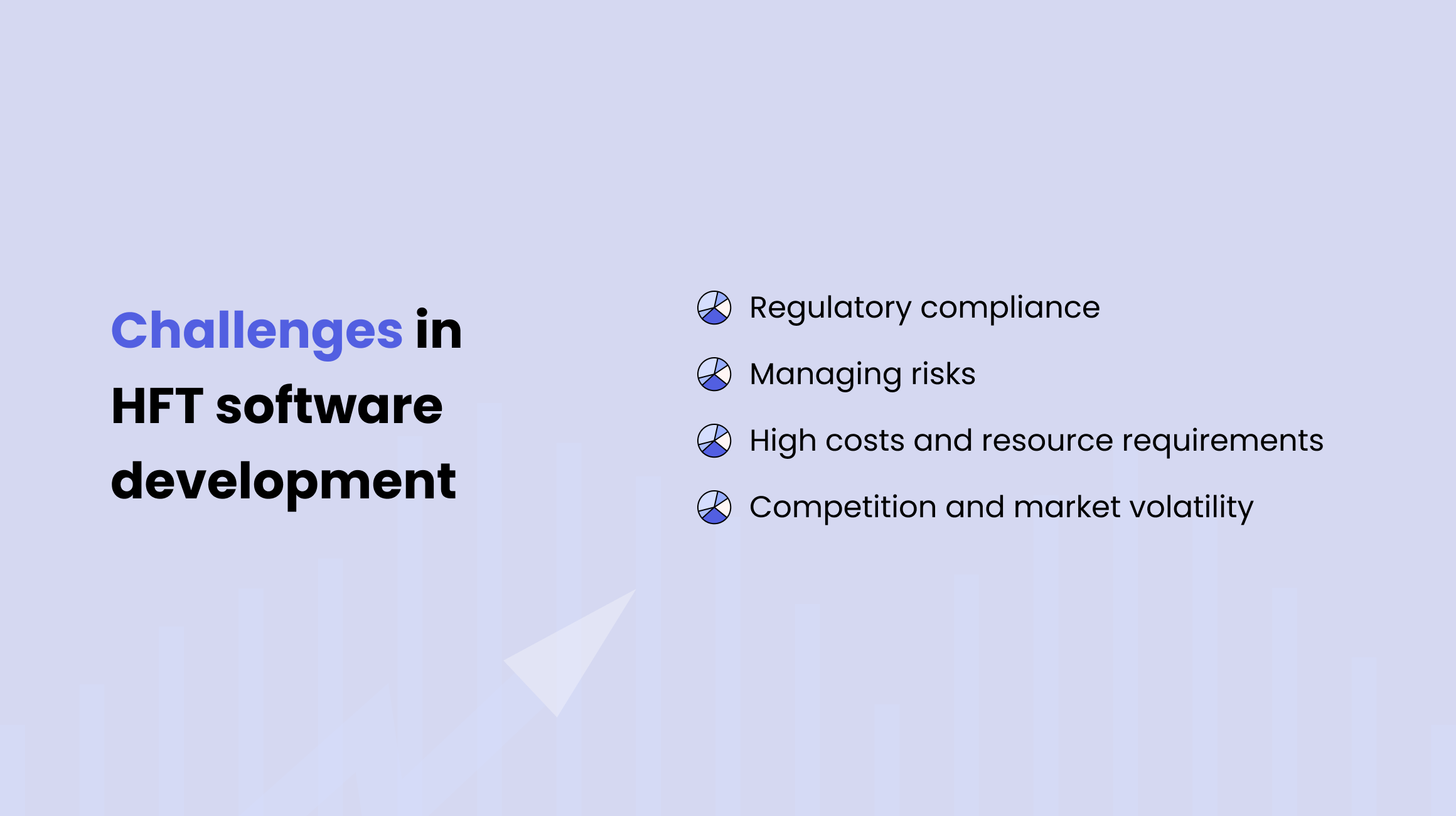 Challenges in HFT Development