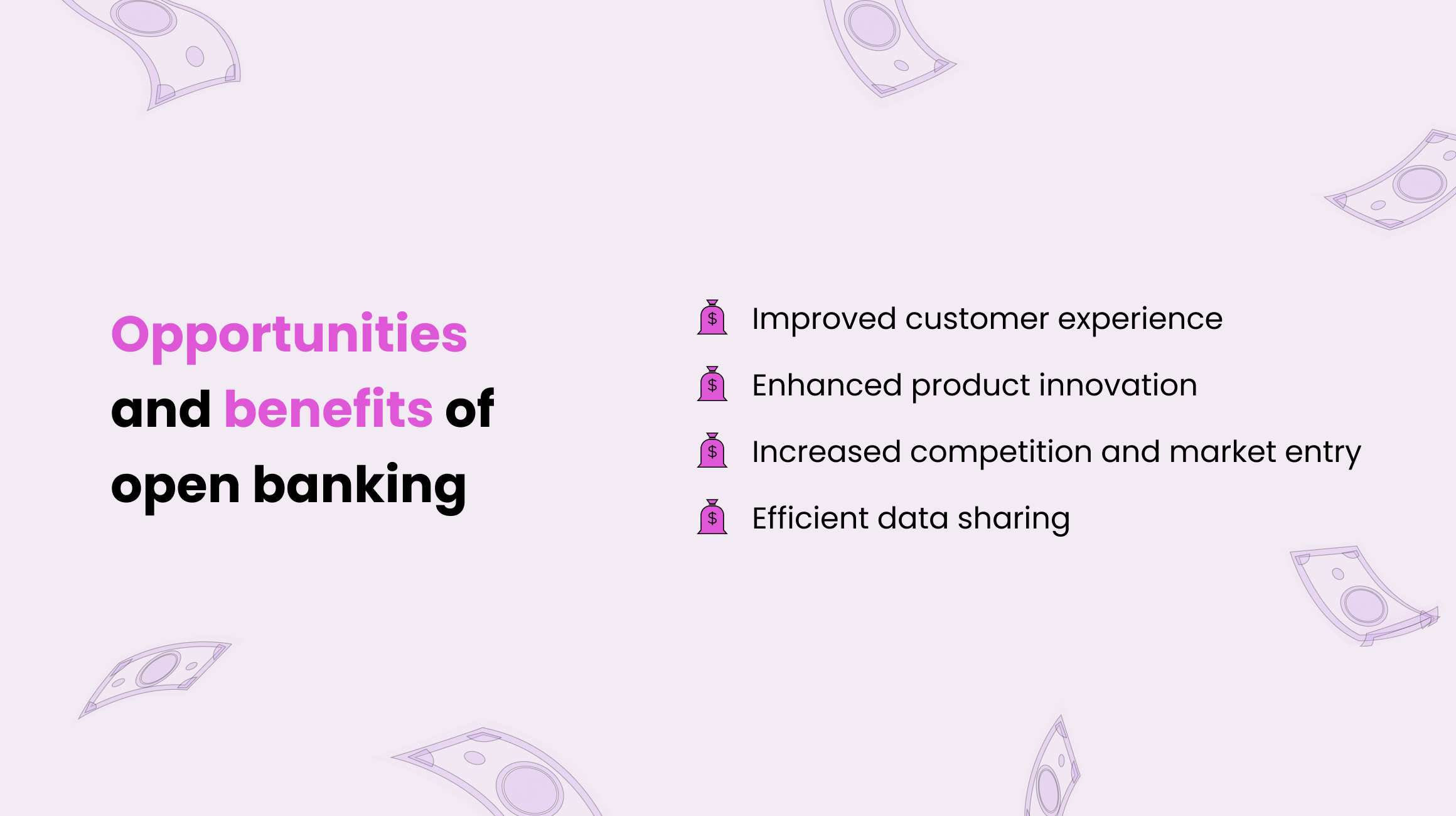 Opportunities and Benefits of Open Banking