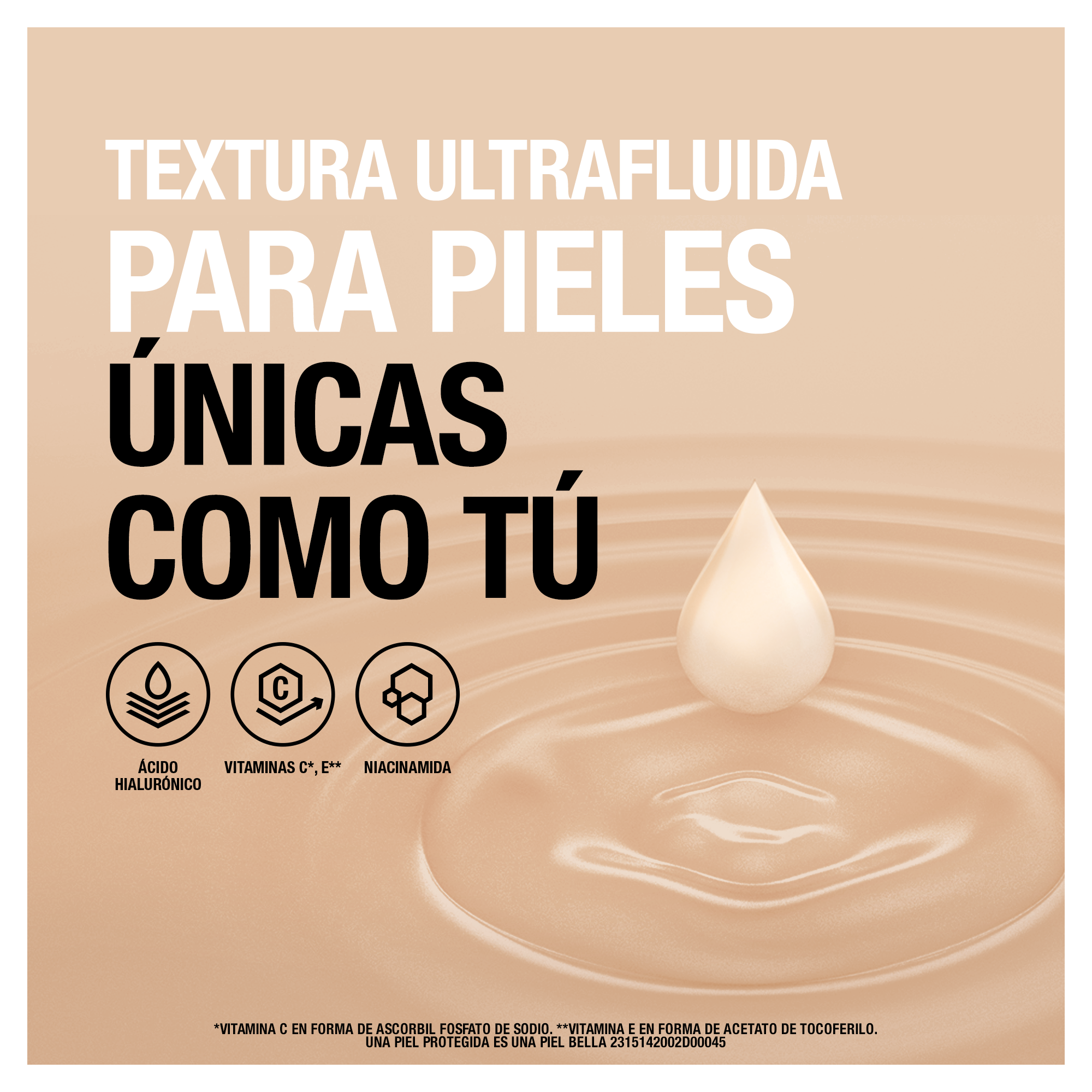 Textura ultrafluida para pieles únicas como tú