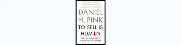 To Sell Is Human