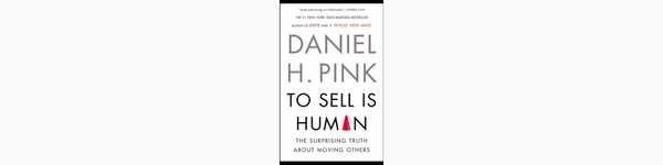 To Sell Is Human book