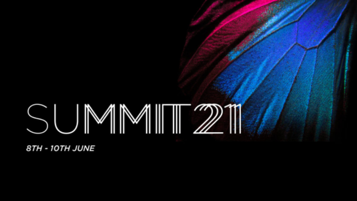 Summit 2021 - 8th to the 10th of June 