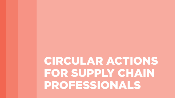 Circular actions for supply chain professionals