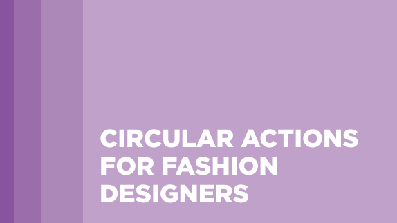 Circular Actions for Fashion Designers