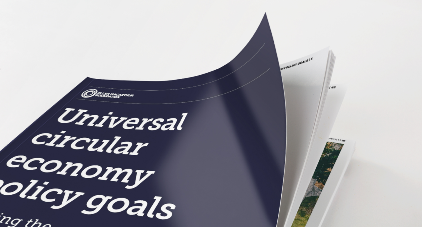 Universal circular economy policy goals: Enabling the transition to scale