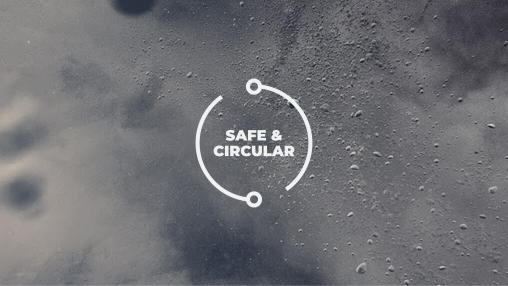 safe & circular