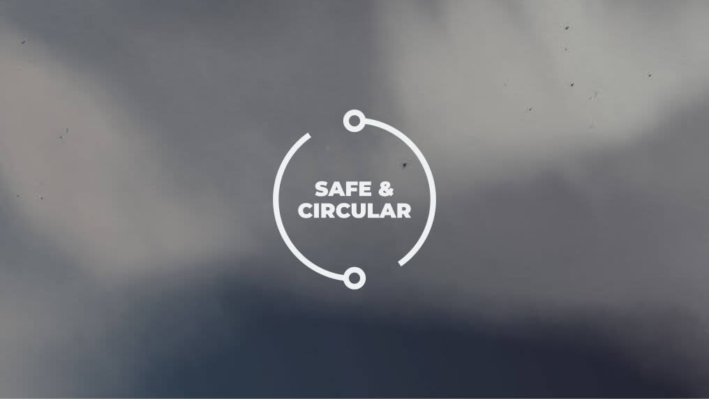 safe & circular