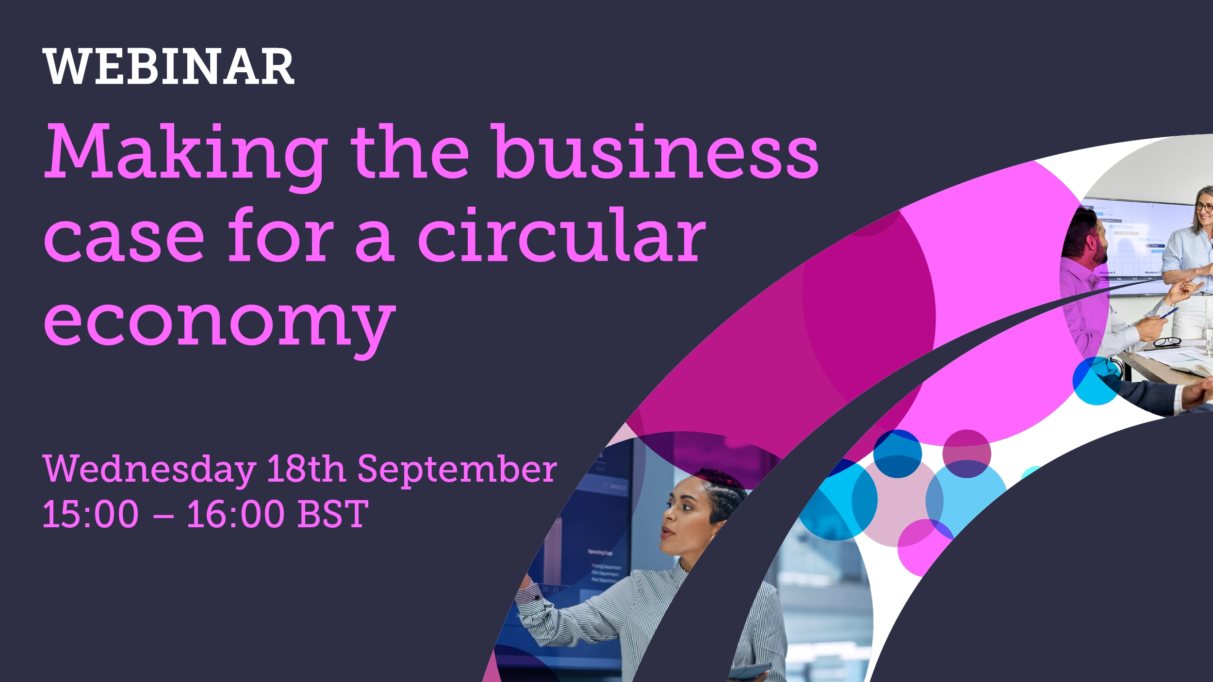Webinar: Making the business case for a circular economy