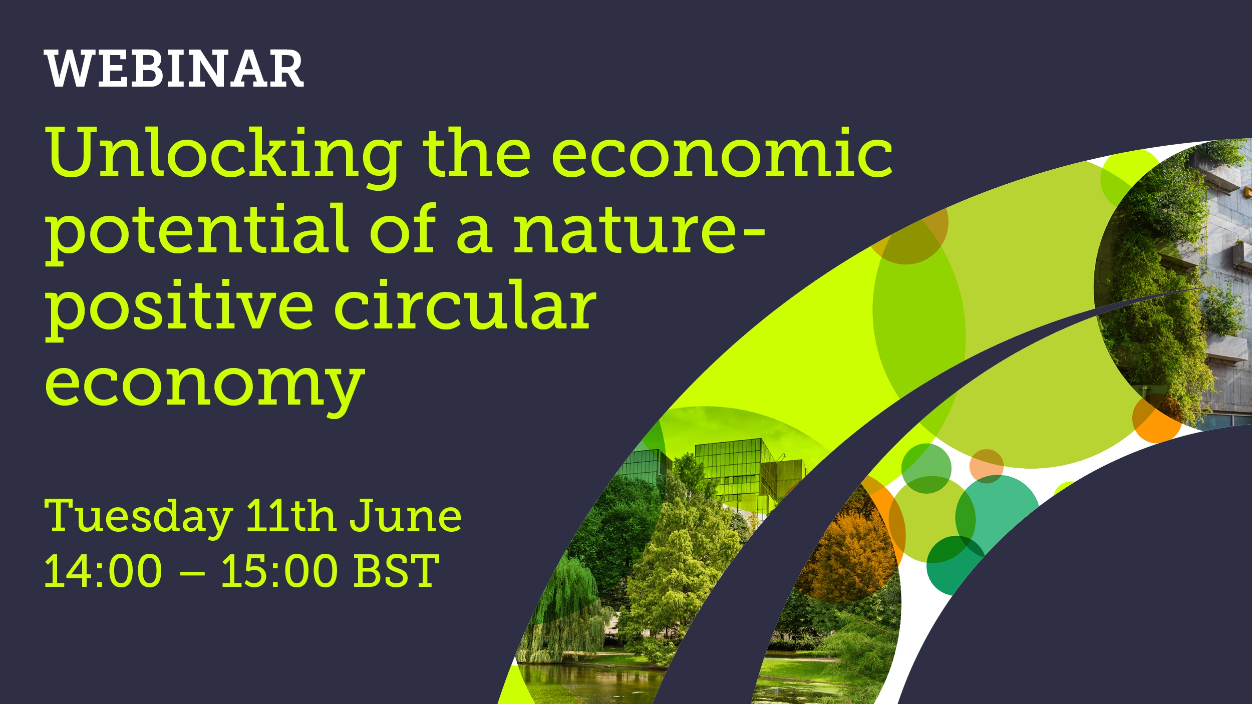 Webinar: Unlocking the economic potential of a nature-positive circular economy