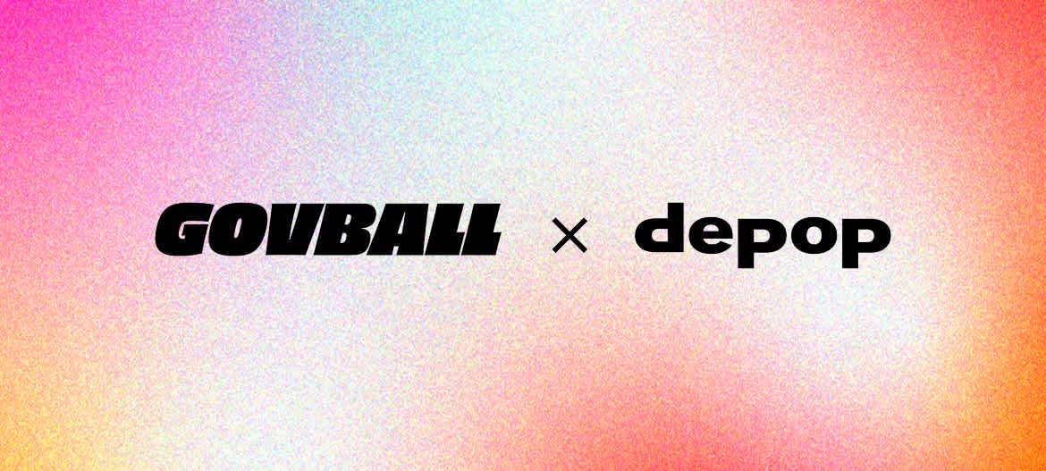 Depop Partners with Gov Ball as the Style Destination for Festival Season; Shop the In-App Edit and Find Us Onsite Depop Partners with Gov Ball as the Style Destination for Festival Season; Shop the In-App Edit and Find Us Onsite