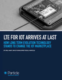 How Long Term Evolution Technology Stands To Change The IoT Marketplace