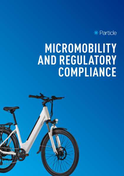 Micromobility and Regulatory Compliance