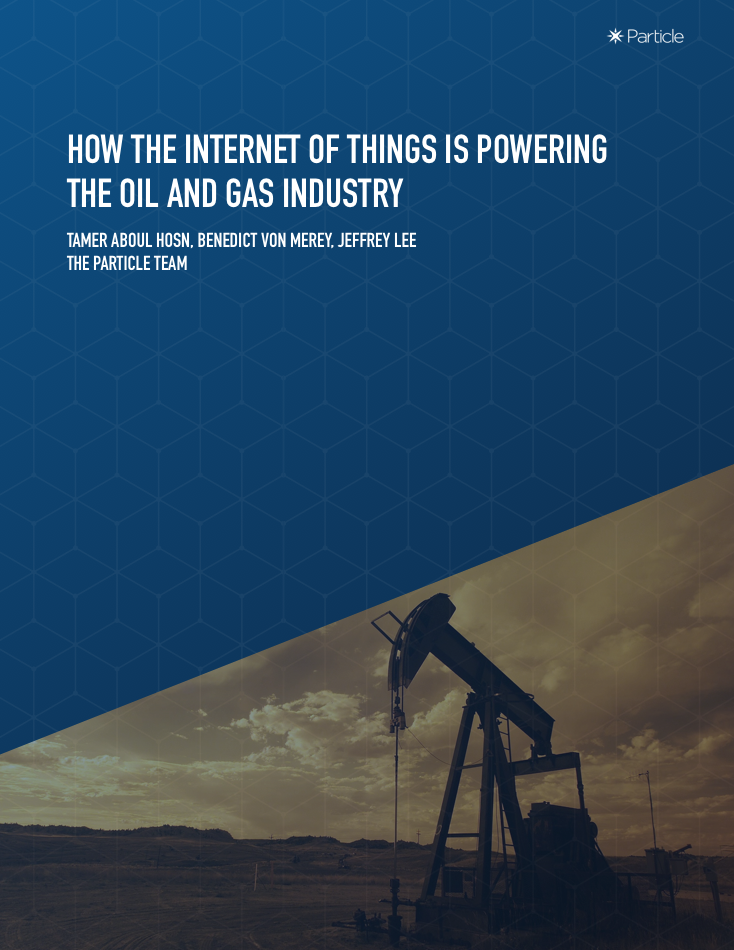 How The Internet of Things is Powering The Oil And Gas Industry