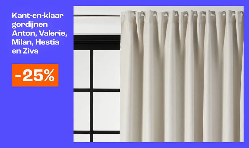 Kant-en-klaar gordijnen Anton, Valerie, Milan, Hestia en Ziva 25% korting