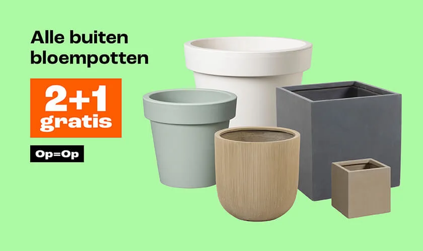 2+1 gratis op alle buiten bloempotten