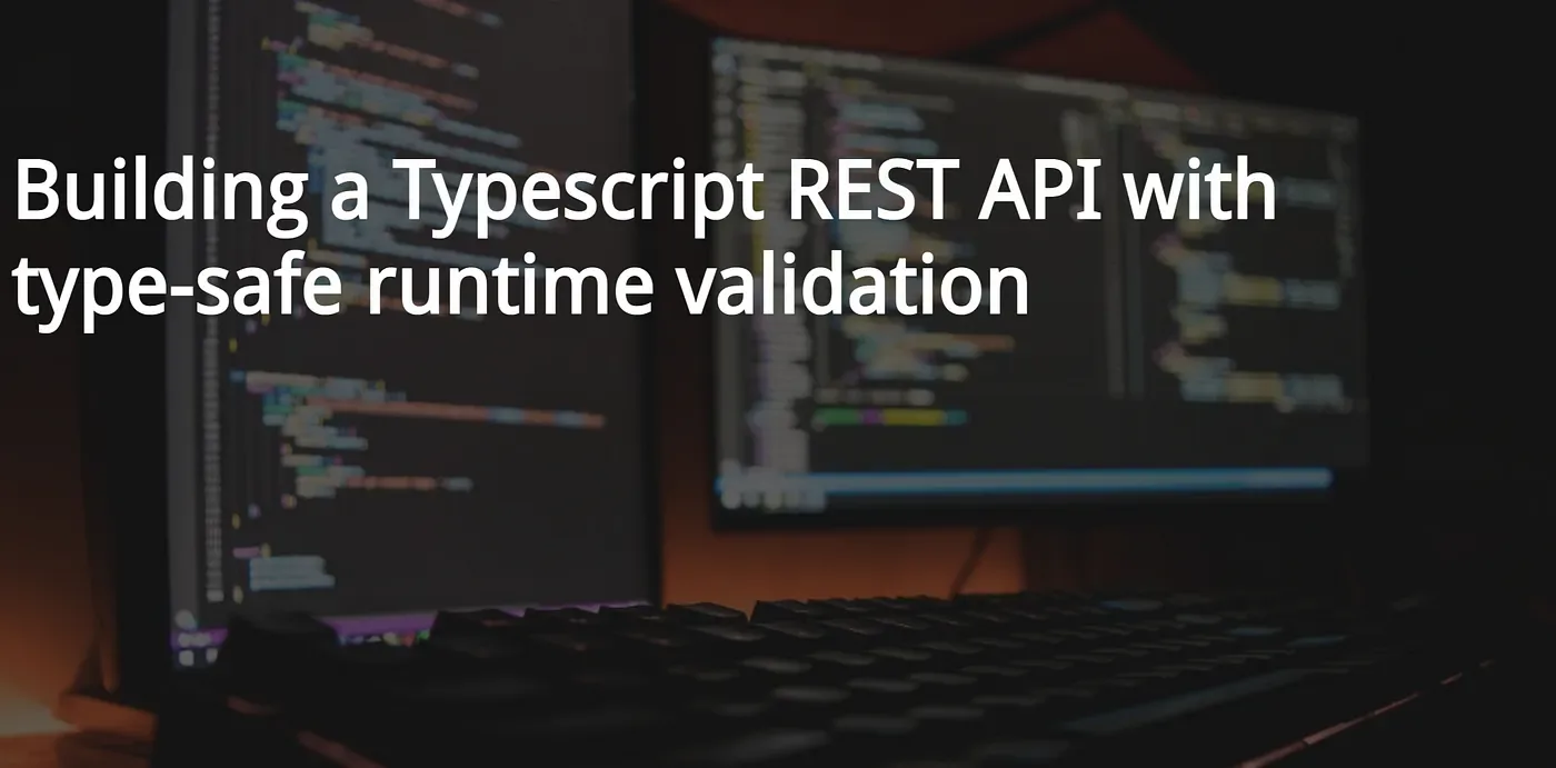 Cover Image for Building a Fastify Typescript REST API with type-safe runtime validation