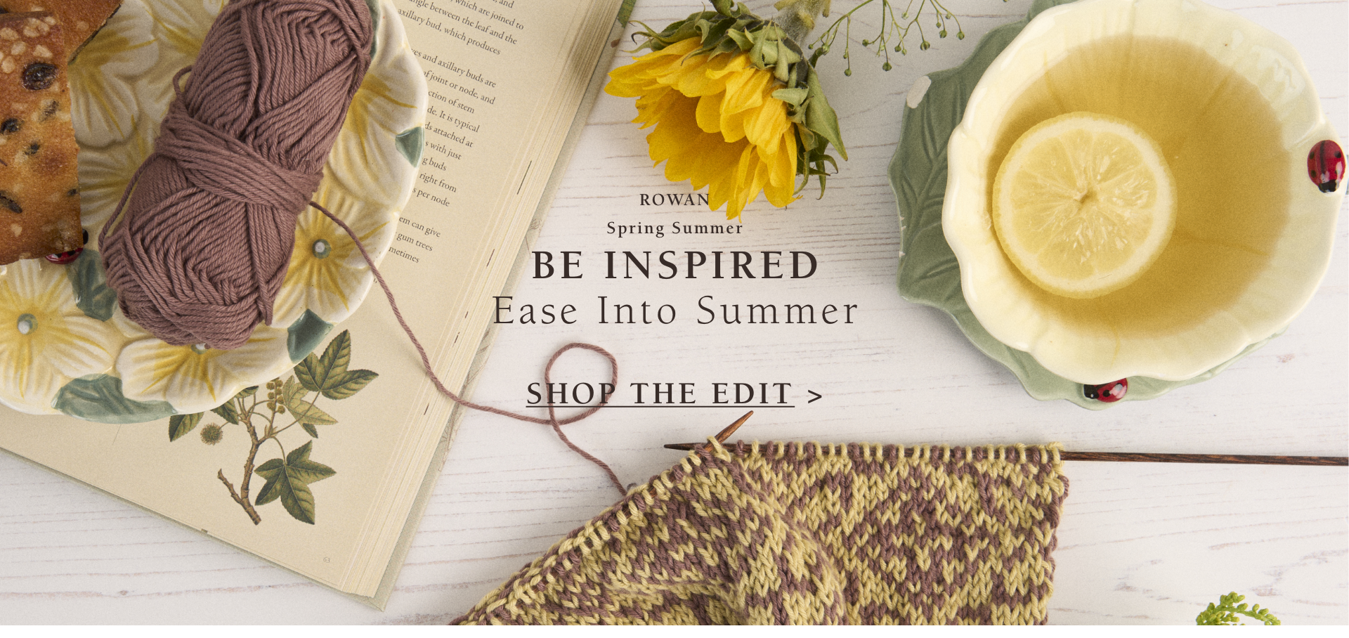 Ease in to Summer be Inspired