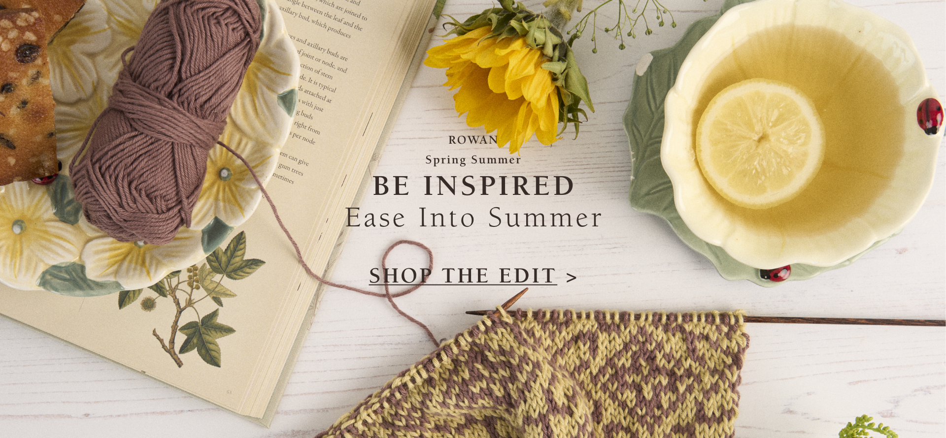 Ease in to Summer be Inspired