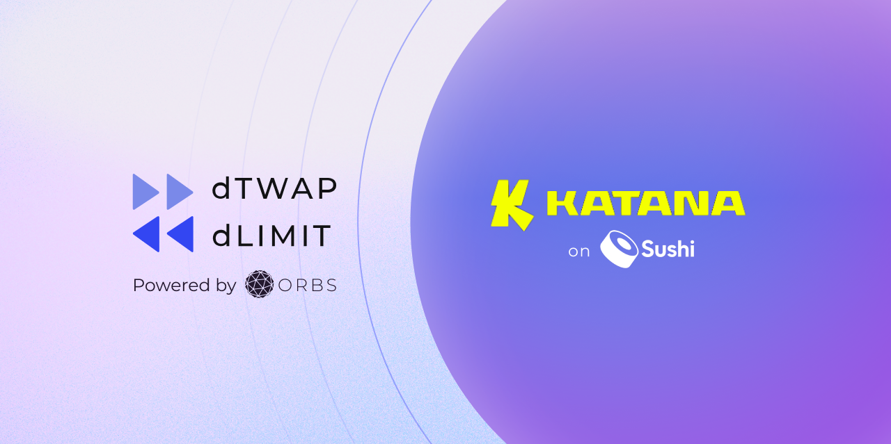 SushiSwap integrates dTWAP and dLIMIT on Katana!