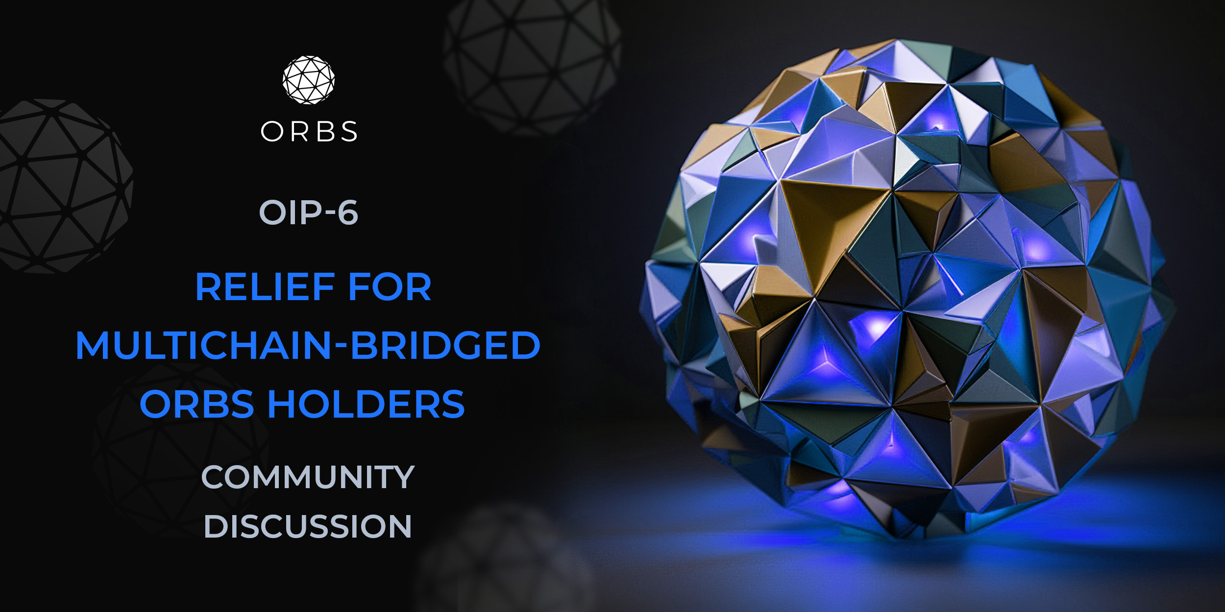 OIP-6: Relief for Multichain-bridged ORBS Token Holders