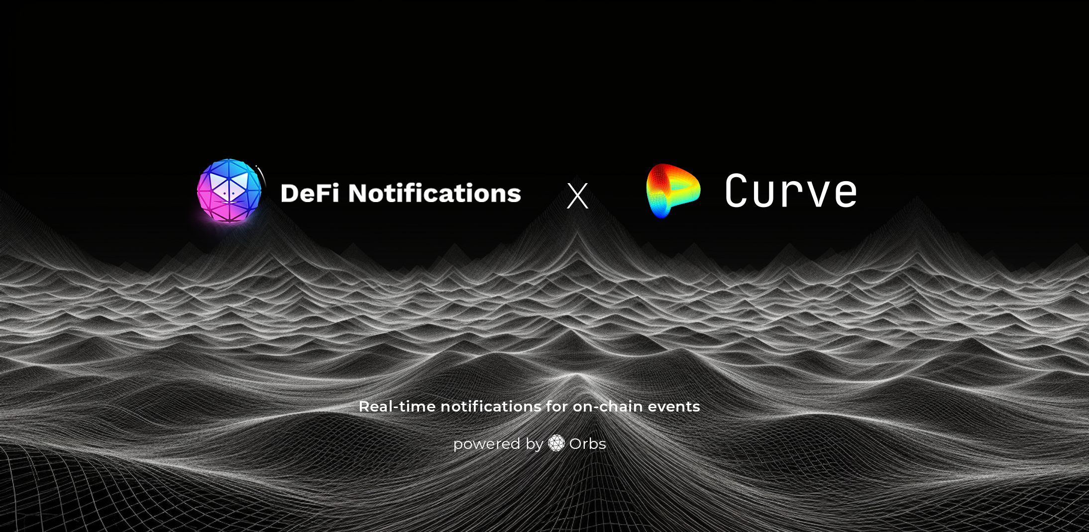 The Open DeFi Notification Protocol Now Supports Curve Finance