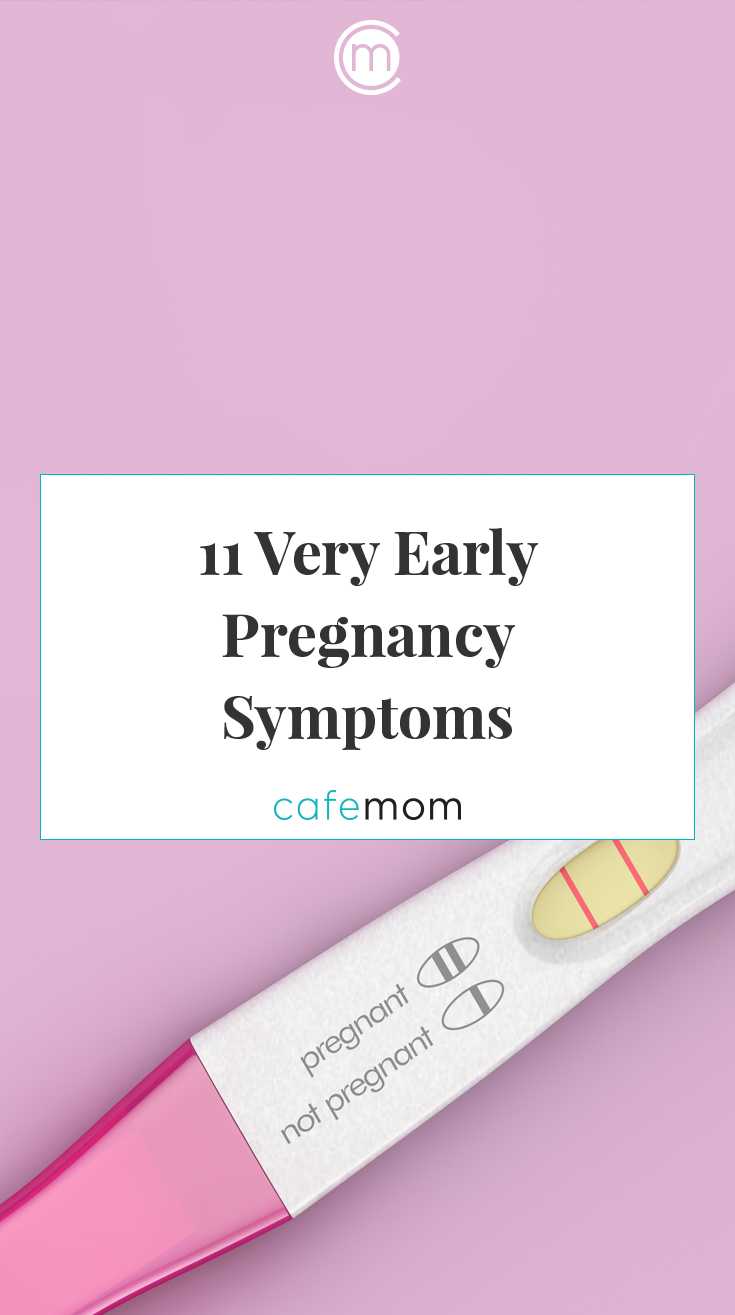 Earliest symptoms very the pregnancy Symptoms of
