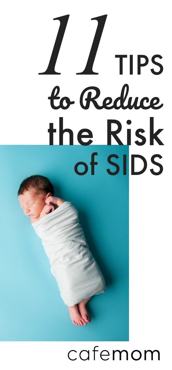 11 Must-Do Tips For Reducing The Risk Of SIDS | CafeMom.com