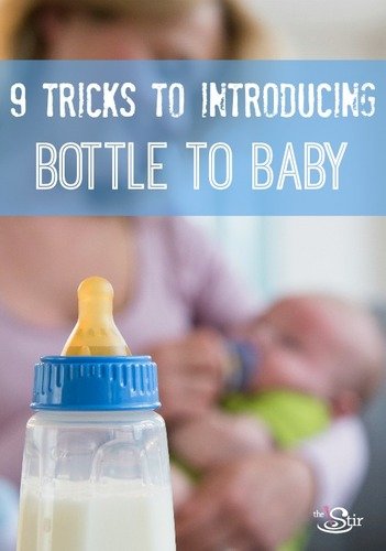 best way to get a baby to take a bottle