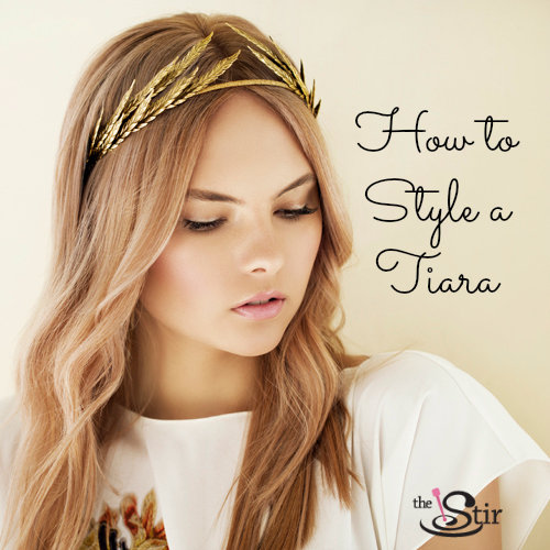 How to Wear a Tiara Without Looking Silly (PHOTOS)
