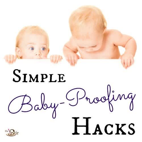 Baby Proofing: 23 Inexpensive Hacks For Your Home