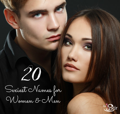 20 Sexiest Names for Women and Men CafeMom photo image