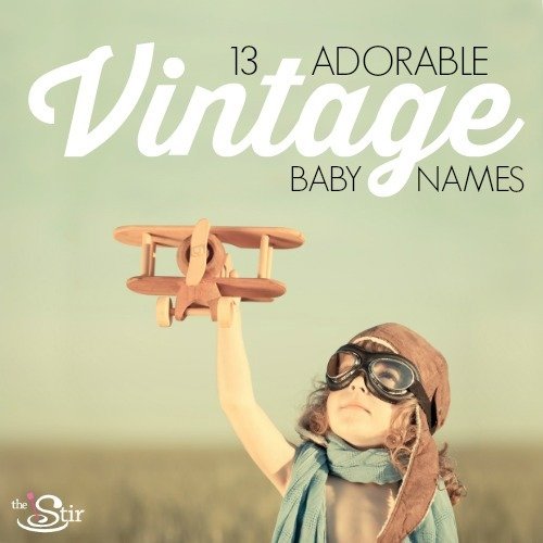 13 OldSchool Baby Names Making a Comeback