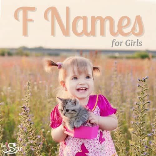 25 Fantastic F Names For Baby Girls Cafemom Com