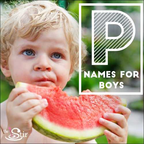 25 Priceless Baby Boy Names That Begin With P Cafemom Com 25 Priceless Baby Boy Names That Begin With P Cafemom Com