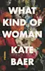 What kind of woman by kate baer-placeholder