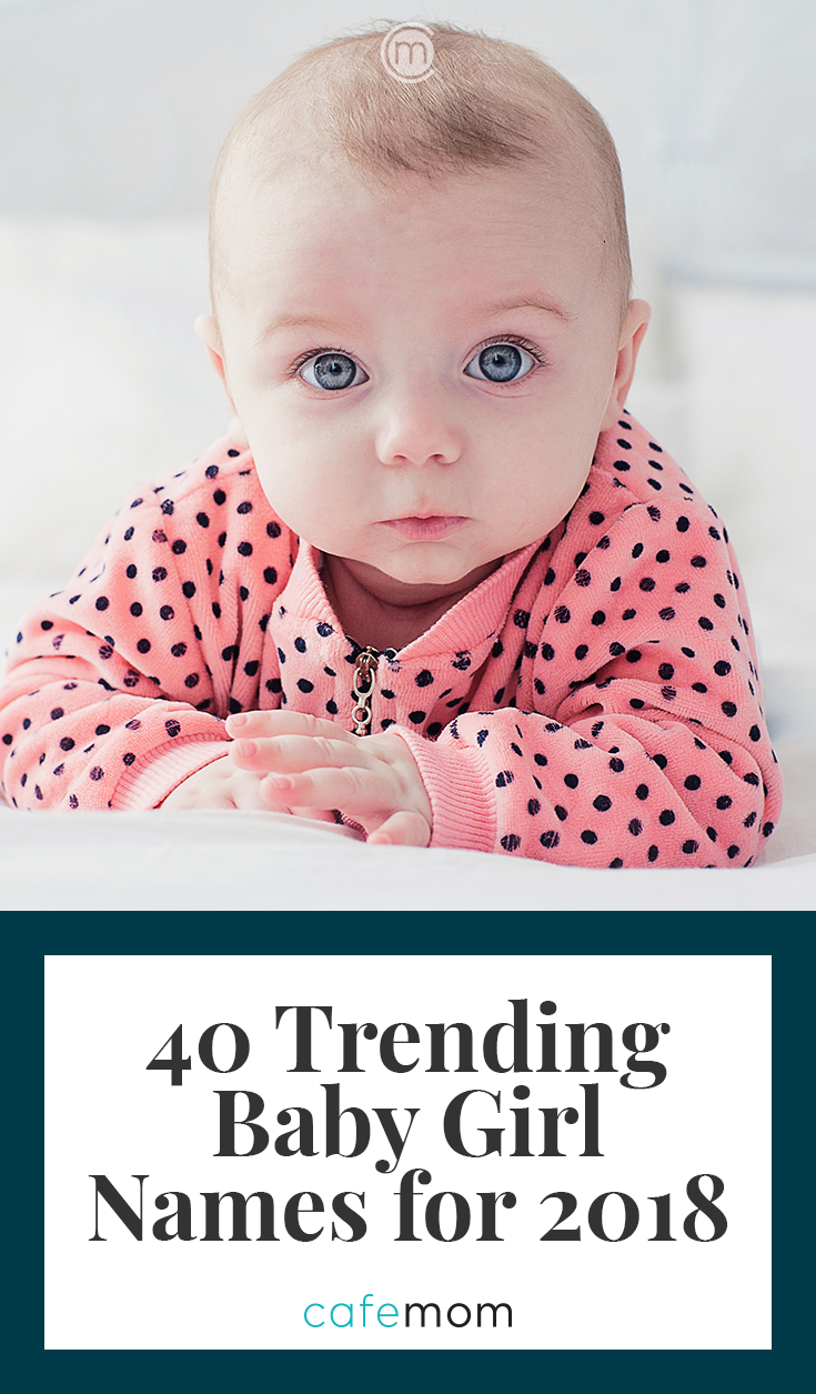 40 Trending Baby Girl Names Set to Dominate 2020