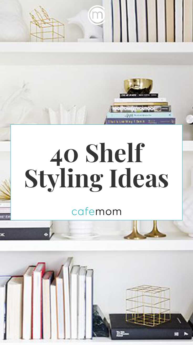 40 Bookshelf Styling Ideas Tips Cafemom Com 40 Bookshelf Styling Ideas Tips Cafemom Com