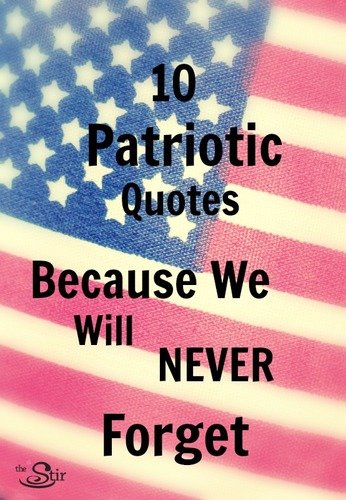 10 Memorial Day Quotes Because We Will Never Forget Cafemom Com