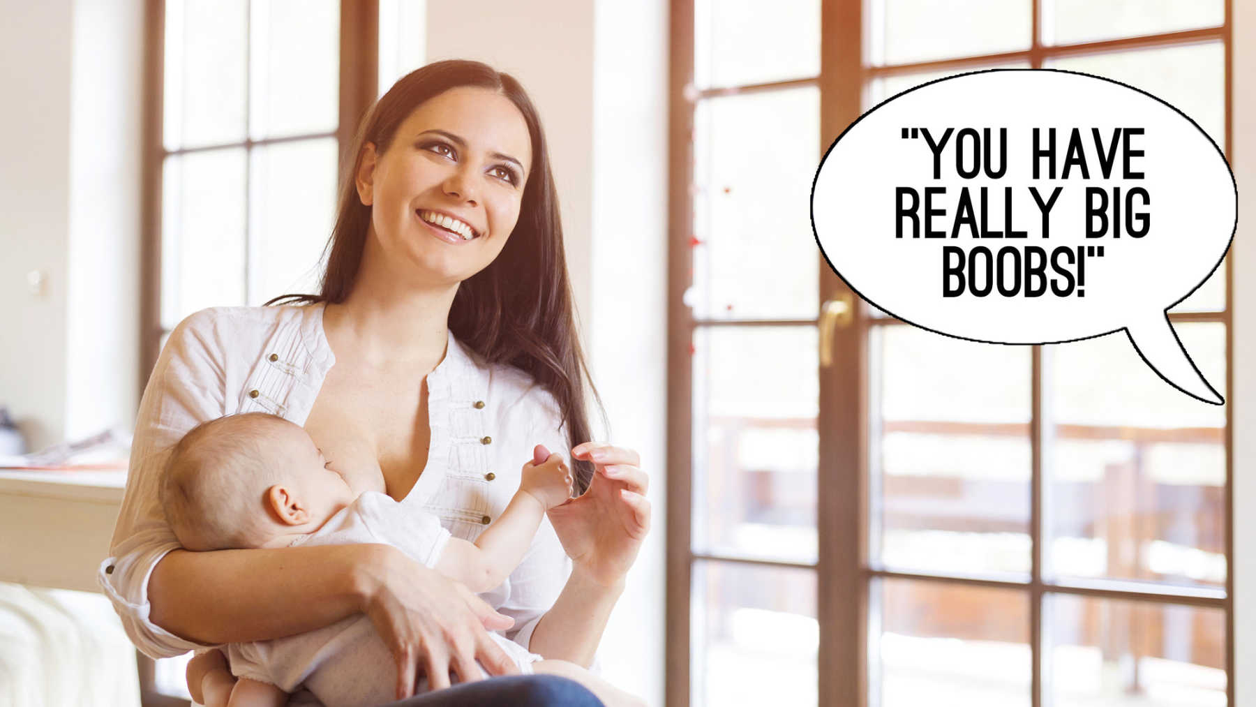 15 Most Obnoxious Things People Have Said to Breastfeeding Moms