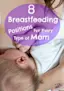 Breastfeeding Positions for Every Type of Mom-placeholder