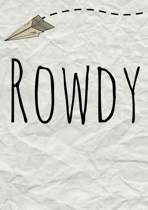 ROWDY