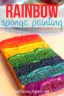 Rainbow Sponge Painting-placeholder