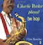Charlie Parker Played Be Bop-placeholder