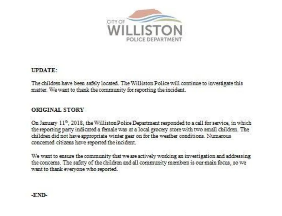 A statement posted to the official Williston Police Department Facebook page reads: