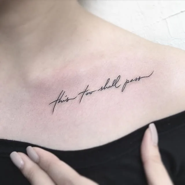This Too Shall Pass Quote Tattoo