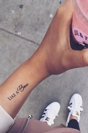 Like a Boss Quote Tattoo