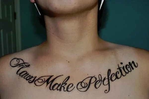 Flaws Make Perfection Quote Tattoo