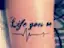 Life Goes On Quote Tattoo-placeholder